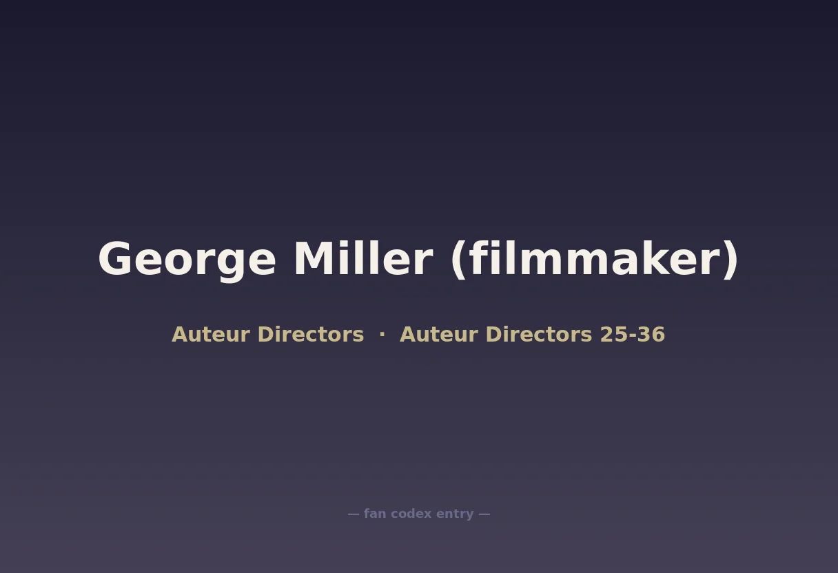 George Miller (filmmaker)